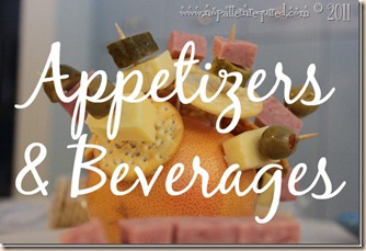 Appetizers and Beverages